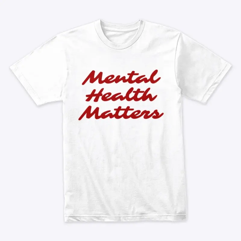 MENTAL HEALTH MATTERS Red DESIGN